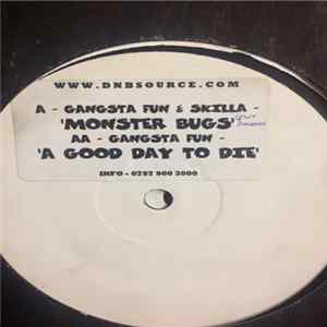 Gangsta Fun & Skilla - Monster Bugs EP Album