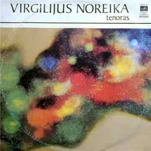 Virgilijus Noreika - Virgilijus Noreika Album