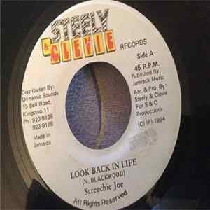 Screechie Joe - Look Back In Life Album