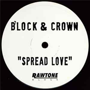 Block & Crown - Spread Love Album