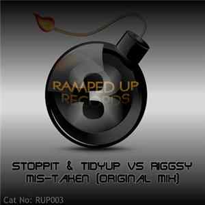 Stoppit & Tidyup Vs. Riggsy - Mis-Taken Album