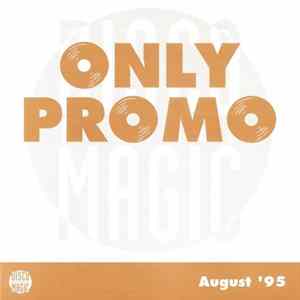 Various - Only Promo August '95 Album