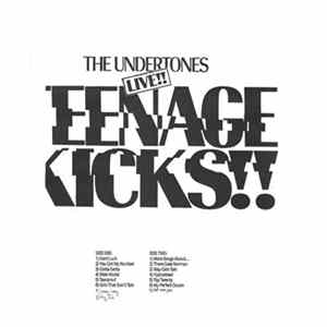 The Undertones - Teenage Kicks !! Live !! Album