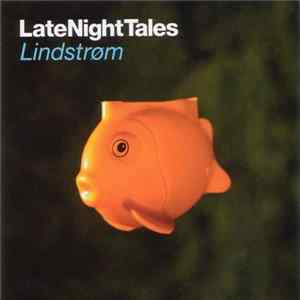 Lindstrøm - LateNightTales Album