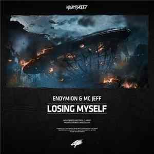Endymion & MC Jeff - Losing Myself Album