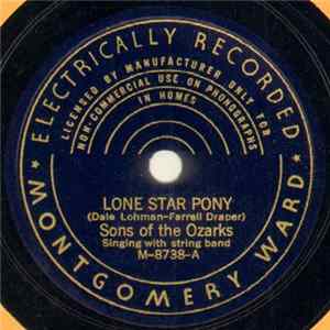 Sons Of The Ozarks - Lone Star Pony / The Story Of The Websters And The McGuires Album