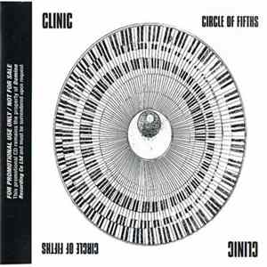 Clinic - Circle Of Fifths Album