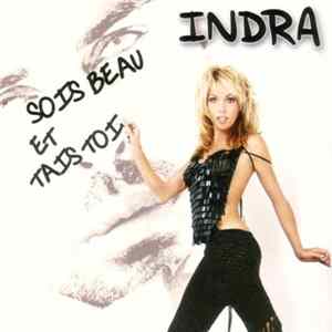 Indra - Sois Beau Et Tais-Toi Album