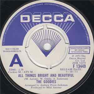 The Goodies - All Things Bright And Beautiful Album