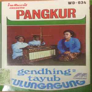 Mardi Budaya, Paguyuban Karawitan - Pangkur - Gendhing2 Tayub Tulungagung Album