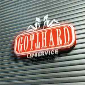 Gotthard - Lipservice Album