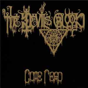 The Devil's Blood - Come, Reap Album