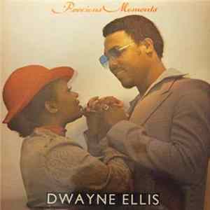 Dwayne Ellis - Precious Moments Album
