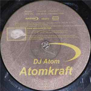 DJ Atom - Atomkraft Album