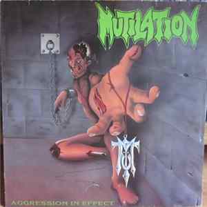 Mutilation - Aggression In Effect Album