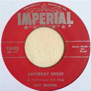 Roy Brown - Saturday Night / Everybody Album