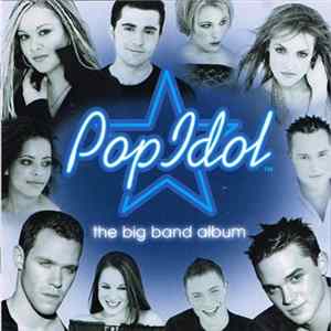 Various - Pop Idol: The Big Band Album Album