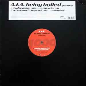 A.F.A. - Being Boiled (Part One) Album