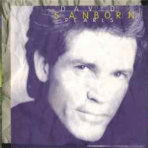 David Sanborn - Pearls Album