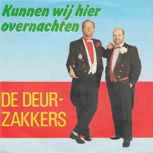 De Deurzakkers - Kunnen Wij Hier Overnachten Album