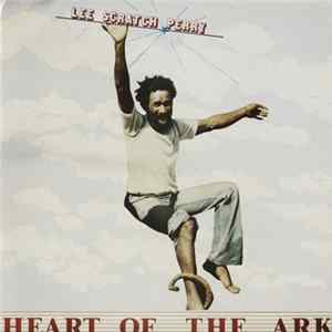 Lee Scratch Perry - Heart Of The Ark Album