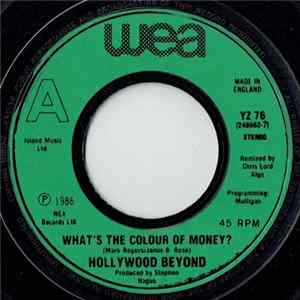Hollywood Beyond - What's The Colour Of Money? Album