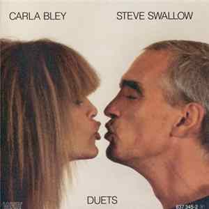 Carla Bley / Steve Swallow - Duets Album