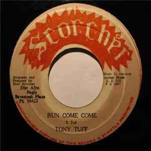 Tony Tuff - Run Come Come Album