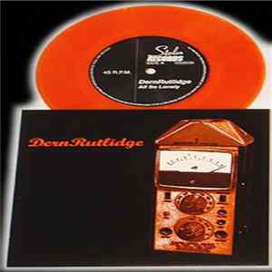 Dern Rutlidge - All So Lonely Album