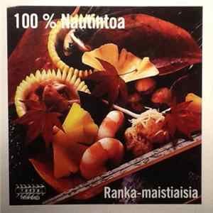 Various - Ranka Recordings Sampler - 100% Nautintoa Ranka-Maistiaisia Album