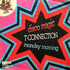 T-Connection - Disco Magic / Monday Morning Album