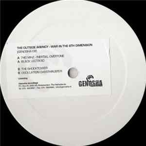 The Outside Agency - War In The 8th Dimension Album