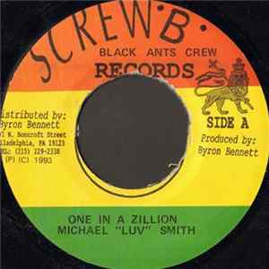 Michael "Luv" Smith - Once In A Zillion Album