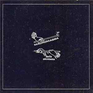 Macromassa - Darlia Microtónica Album