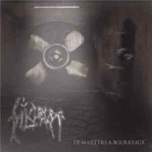 Silcharde - De Martyrs A Bourreaux Album