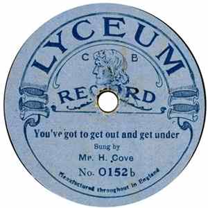 Mr. H. Cove - Floating Down The River / You've Got To Get Out And Get Under Album