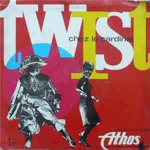 Paul Mattei Et Son Orchestre / Bob Norris Et Son Orchestre / Ron & Joe - Twist Chez Le Cardinal Album