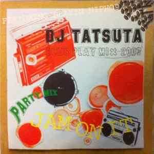 DJ Tatsuta - Club Play Mix 2003 Album