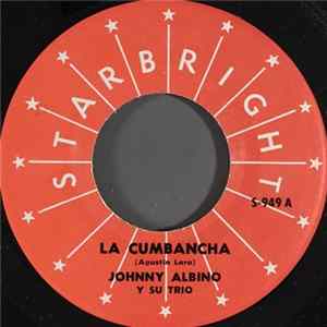 Johnny Albino Y Su Trio - La Cumbancha Album