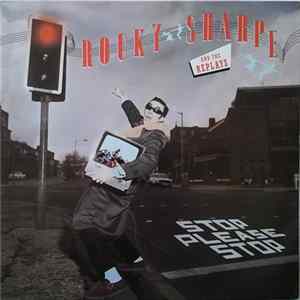 Rocky Sharpe And The Replays - Stop! Please Stop! Album