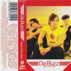 Da Buzz - More Than Alive Album