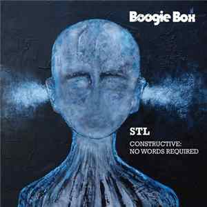 STL - Constructive: No Words Required Album