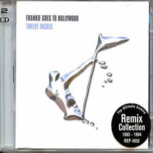 Frankie Goes To Hollywood - Twelve Inches Album