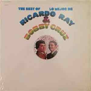 Ricardo Ray & Bobby Cruz - The Best Of / Lo Mejor De Album