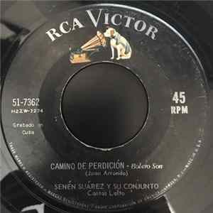 Conjunto Senen Suarez, Senén Suárez - Pregones De San Cristobal / Camino De Perdicion Album