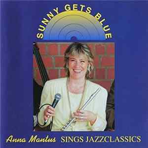Anna Mantus - Sings Jazzclassics Album
