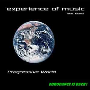 Experience Of Music Feat. Diana - Progressive World Album