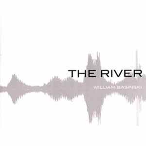 William Basinski - The River Album