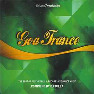 DJ Tulla - Goa Trance Volume TwentyNine Album