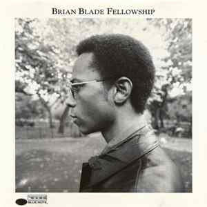 Brian Blade Fellowship - Brian Blade Fellowship Album